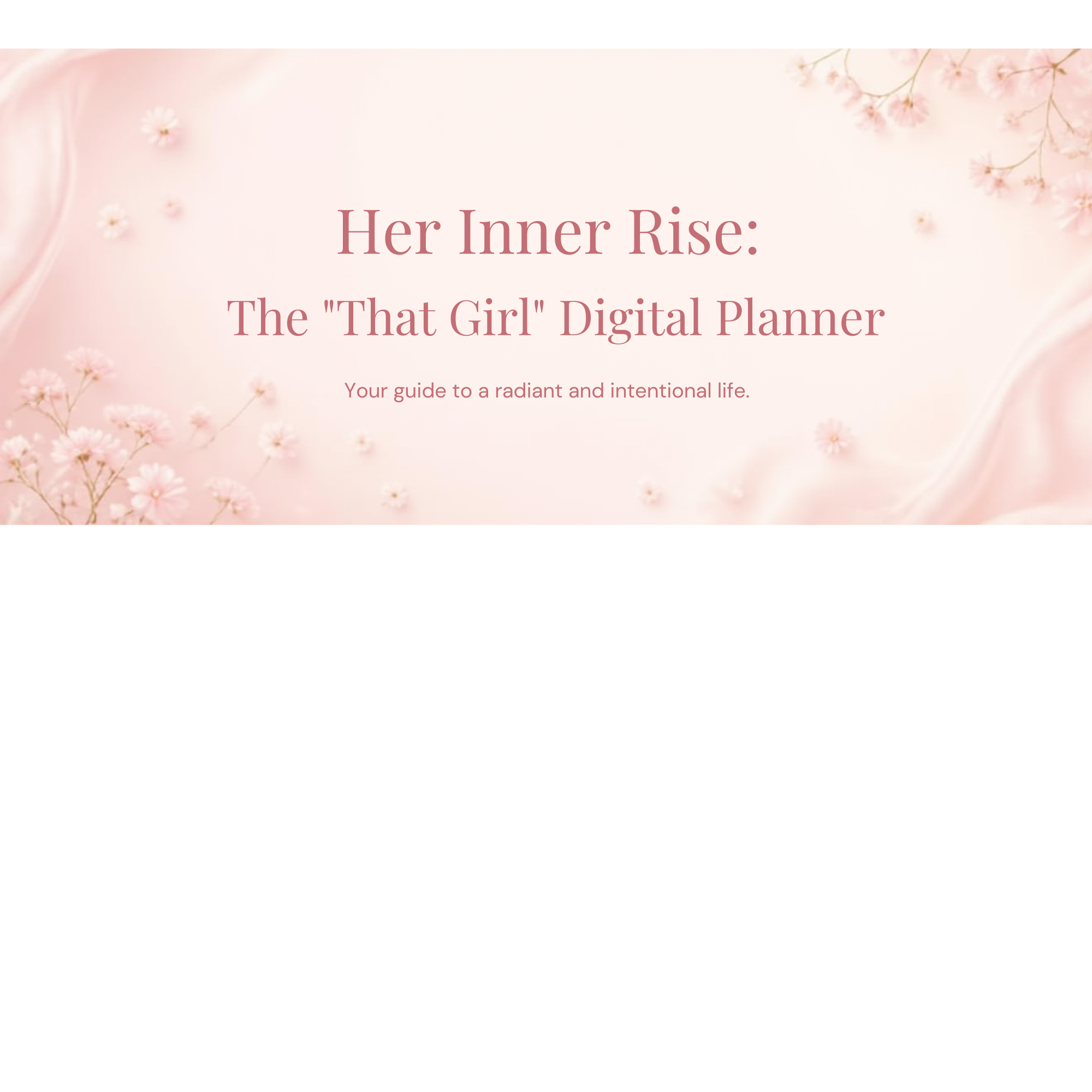 ✨ The “That Girl” Digital Planner — Her Inner Rise ✨ Her Inner Rise